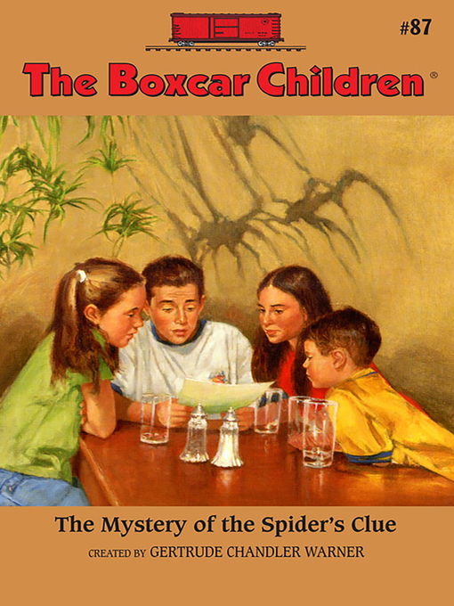 Title details for The Mystery of the Spider's Clue by Gertrude Chandler Warner - Available